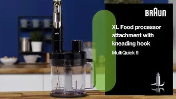 MultiQuick 9 | How to use the XL Food processor with kneading hook